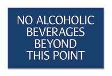 No Alcohol Signs