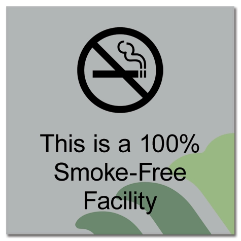 100% Smoke Free Facility Sign