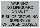 Georgia No Lifeguard On Duty Sign