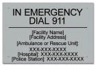 In Emergency Dial 911 Sign