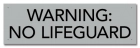 Tennessee No Lifeguard Warning Sign