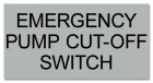 Virginia Emergency Pump Cut-Off Switch Sign