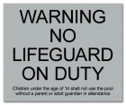 Warning No Lifeguard on Duty Sign