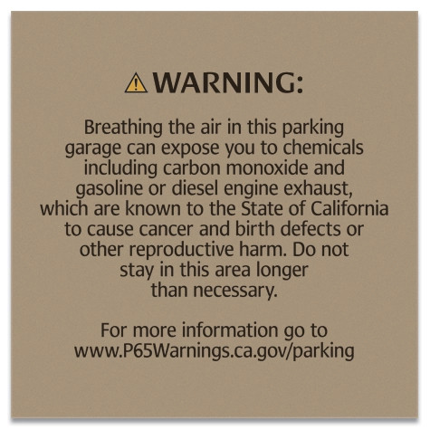 Warning Sign: Enclosed Parking Facilities