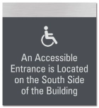 Accessible Entrance is Located Sign w/ISA Symbol
