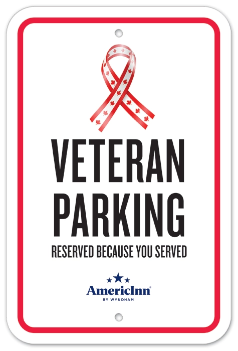 Canada Veteran Parking Sign - AmericInn