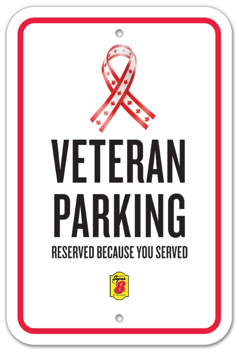 Canada Veteran Parking Sign - Super 8