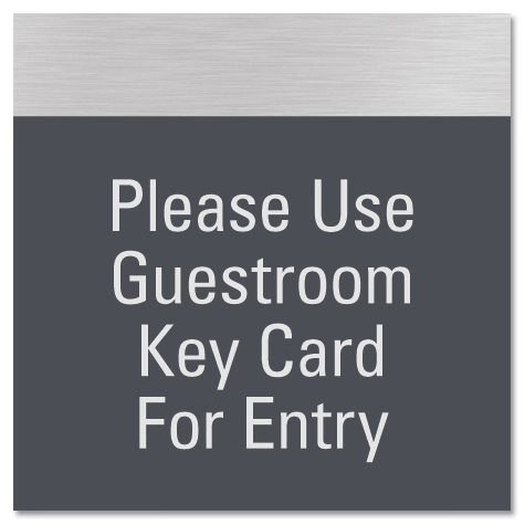 Please Use Guest Room Key Card Sign