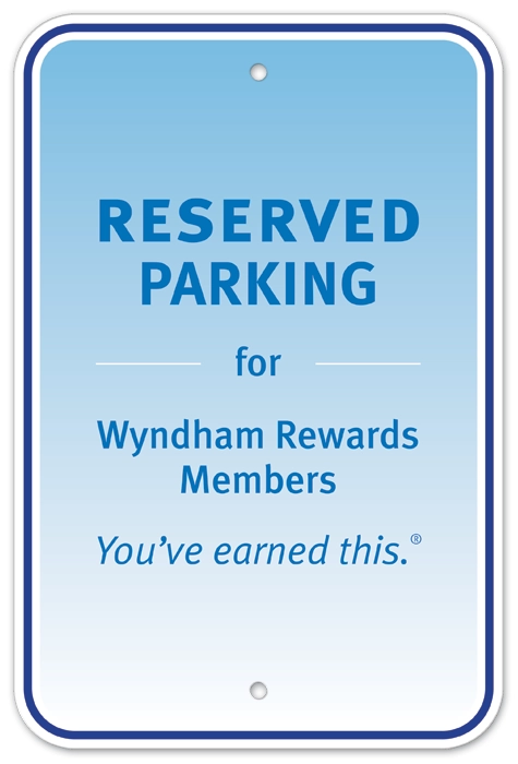 Wyndham Rewards Parking Sign