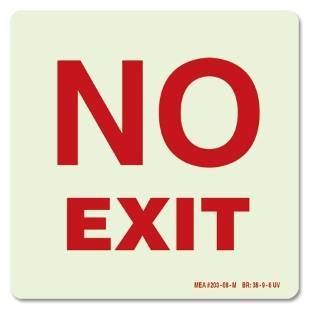 Photoluminescent No Exit Sign