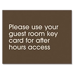 Use Your Guest Room Key Card... Sign - Exterior